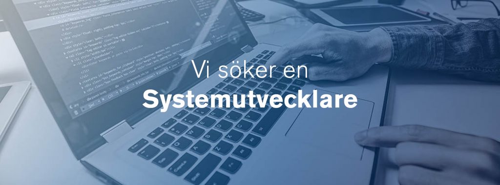 vi söker systemutvecklare